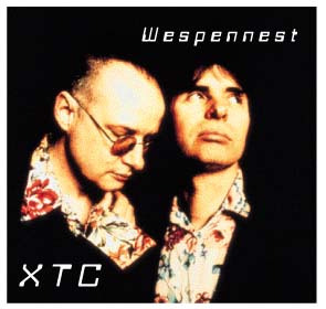 XTC: Wespennest