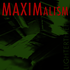 cover of the #\#i#/#Maximalism#\#/i#/# E.P. from Lighterthief